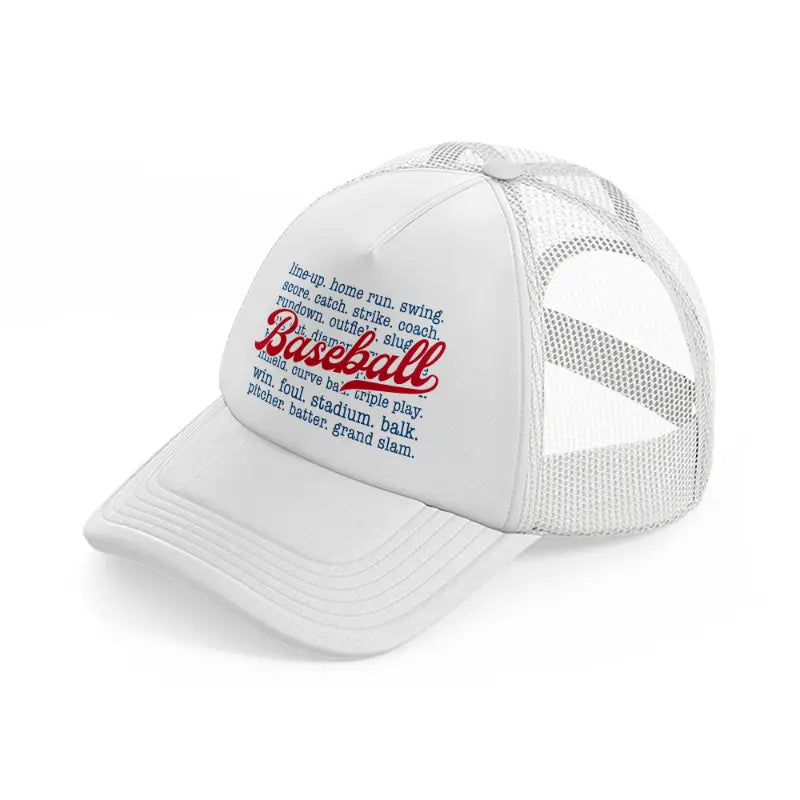 baseball  line up quote-white-trucker-hat