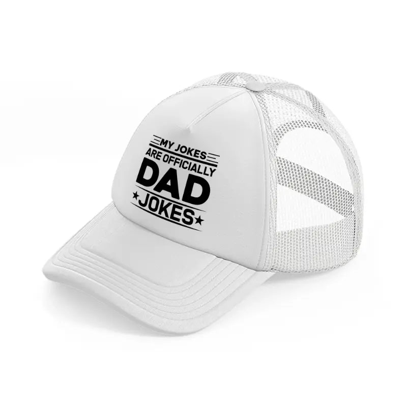 my jokes are officially dad jokes-white-trucker-hat