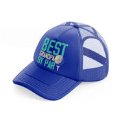 best grandpa by par blue blue trucker hat