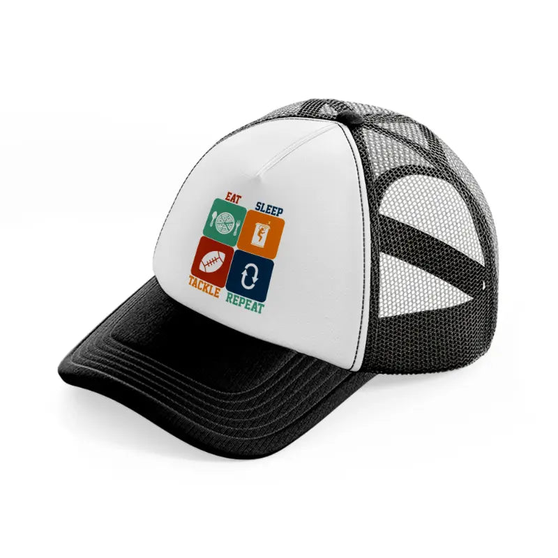 eat sleep tackle repeat-black-and-white-trucker-hat