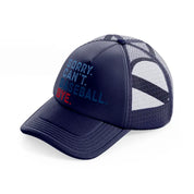 sorry can't baseball bye-navy-blue-trucker-hat