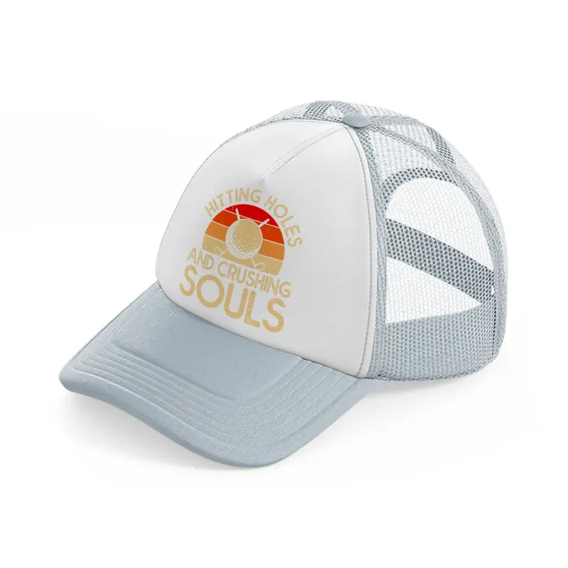 hitting holes and crushing souls retro-grey-trucker-hat