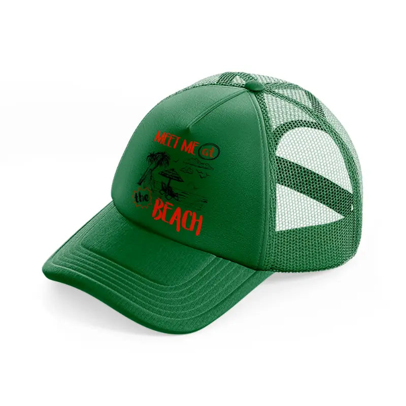 meet me at the beach green trucker hat