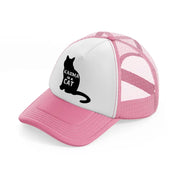 karma is a cat b&w-pink-and-white-trucker-hat