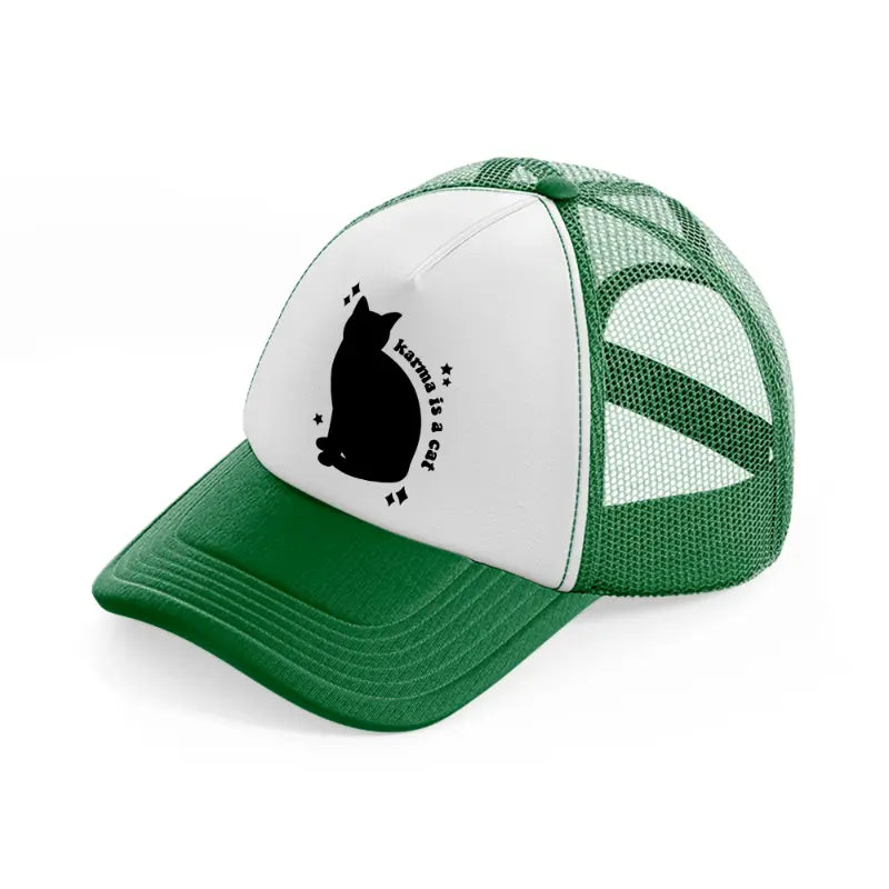 karma is a cat-green-and-white-trucker-hat