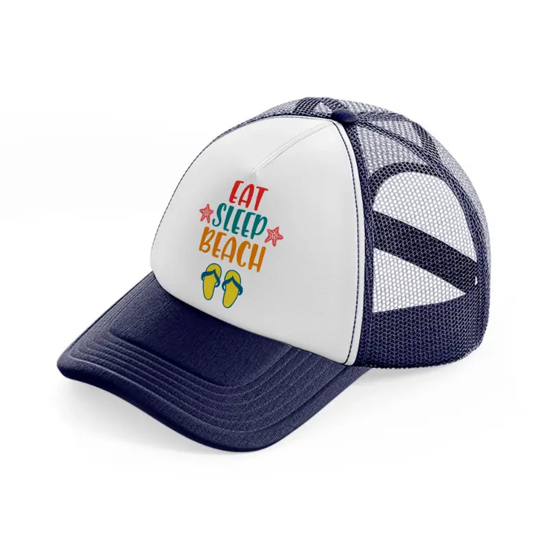eat sleep beach-navy-blue-and-white-trucker-hat
