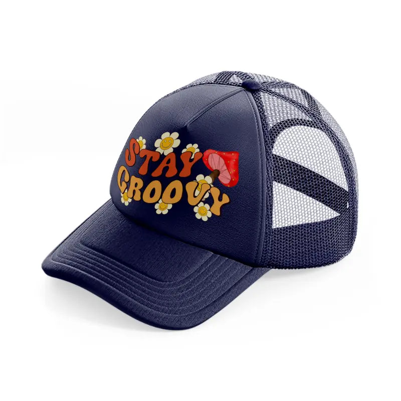 stay groovy navy blue trucker hat