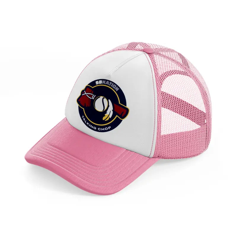 talking chop-pink-and-white-trucker-hat