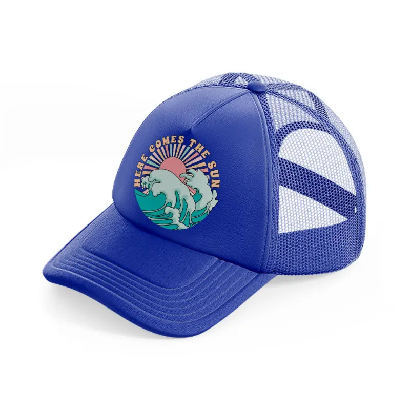 here comes the sun-blue-trucker-hat