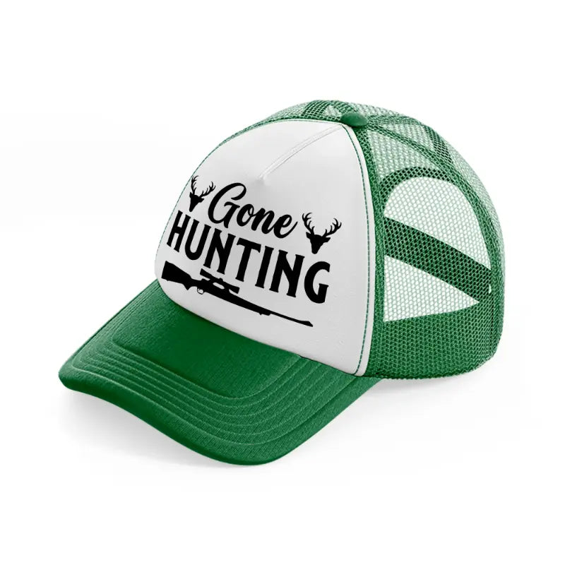 gone hunting guns-green-and-white-trucker-hat