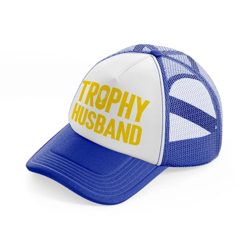 Trophy Husband blue-and-white Trucker Hat