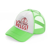 she said yasss! lime green trucker hat