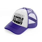squat untill you walk funny-purple-trucker-hat