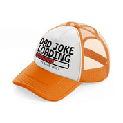 dad joke loading please wait red-orange-trucker-hat