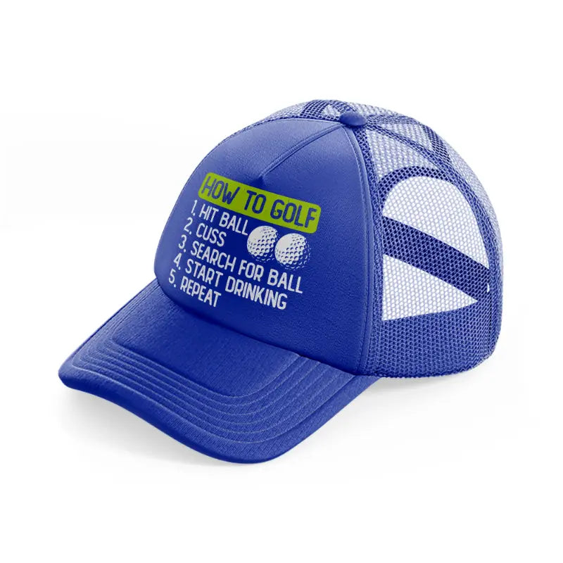 how to golf green-blue-trucker-hat