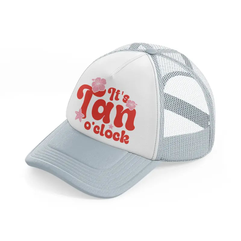 it's tan o'clock bold-grey-trucker-hat