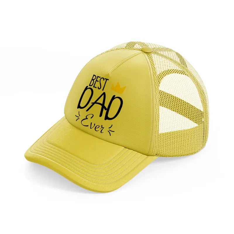 best dad ever crown-gold-trucker-hat