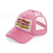 love quotes-06-pink-trucker-hat