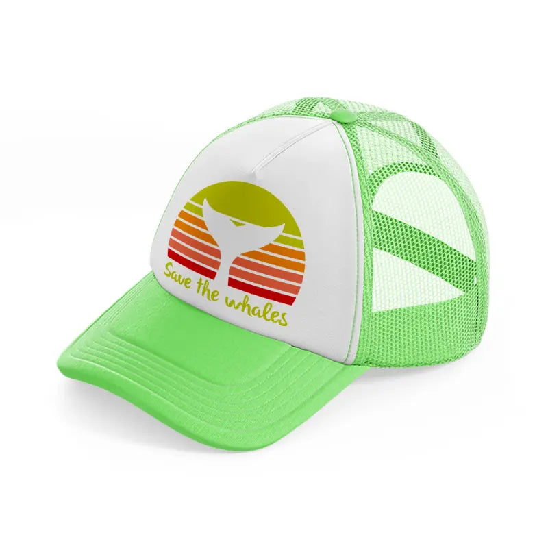 save the whales-lime-green-trucker-hat