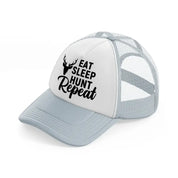 eat sleep hunt repeat deer-grey-trucker-hat