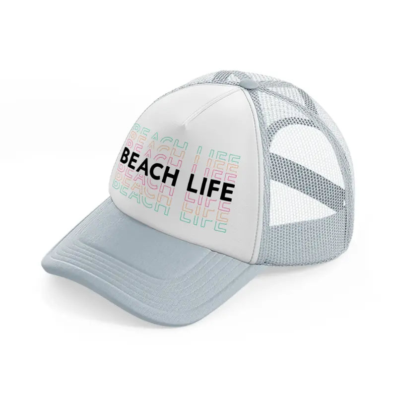 beach life mirror text-grey-trucker-hat
