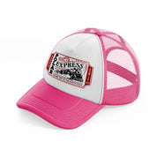 polar express round trip to the north pole color-neon-pink-trucker-hat