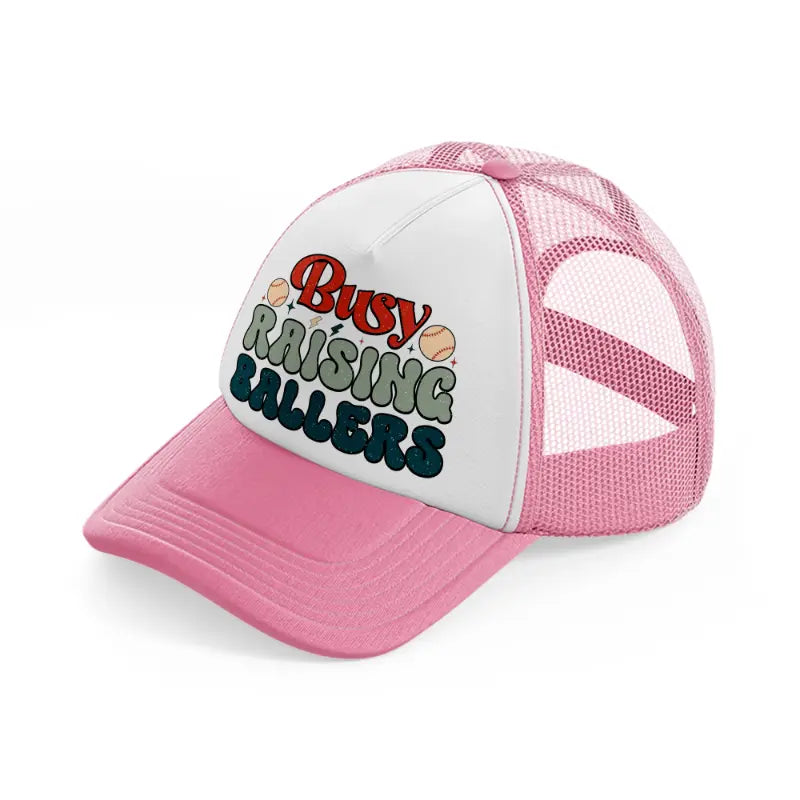 busy raising ballers pink and white trucker hat