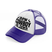 new cowboy in town-purple-trucker-hat
