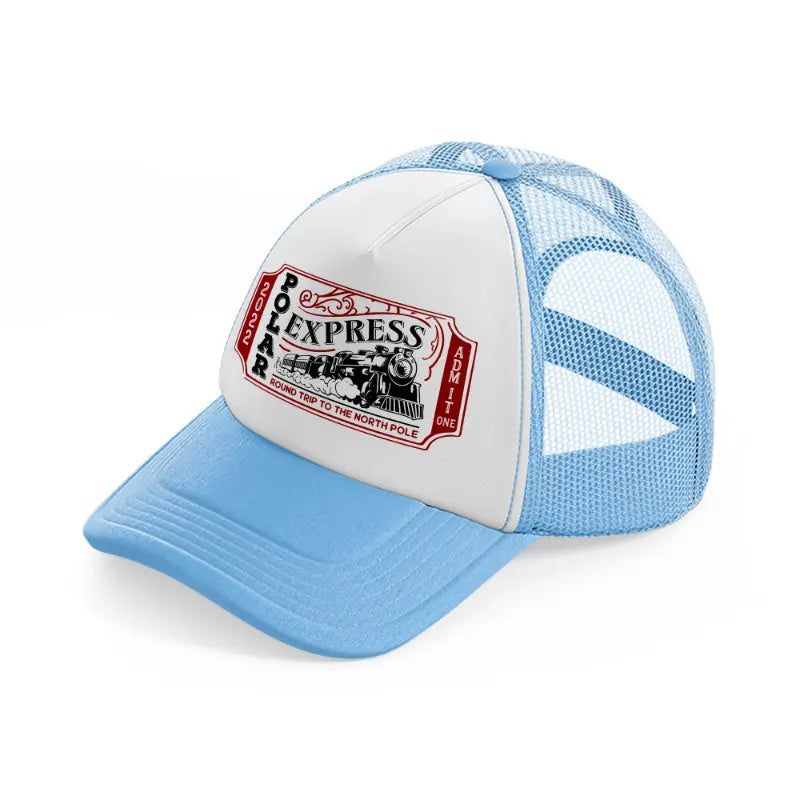 polar express round trip to the north pole color-sky-blue-trucker-hat