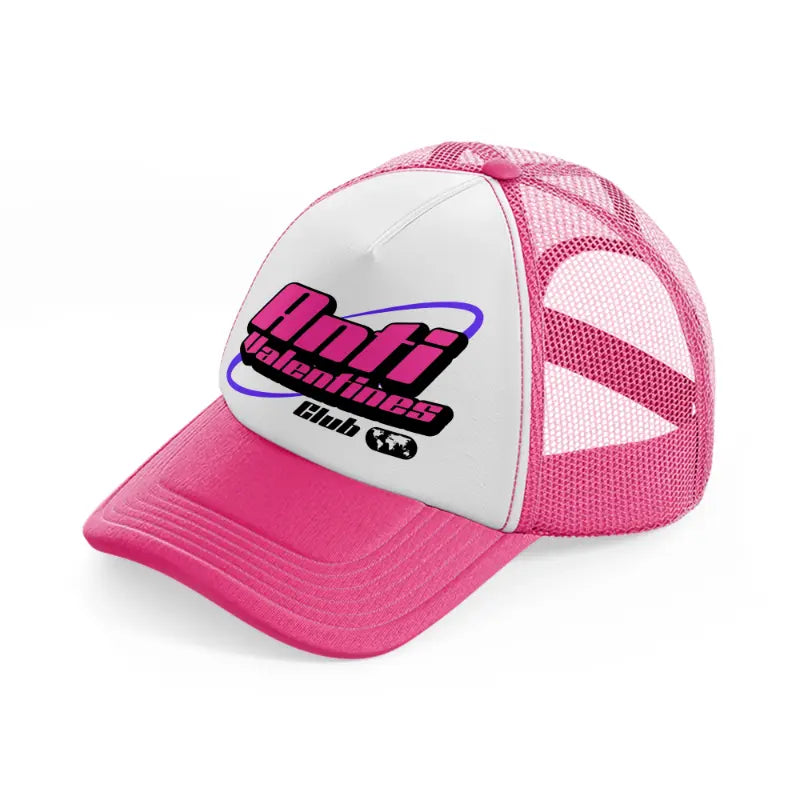 anti valentines club neon pink trucker hat