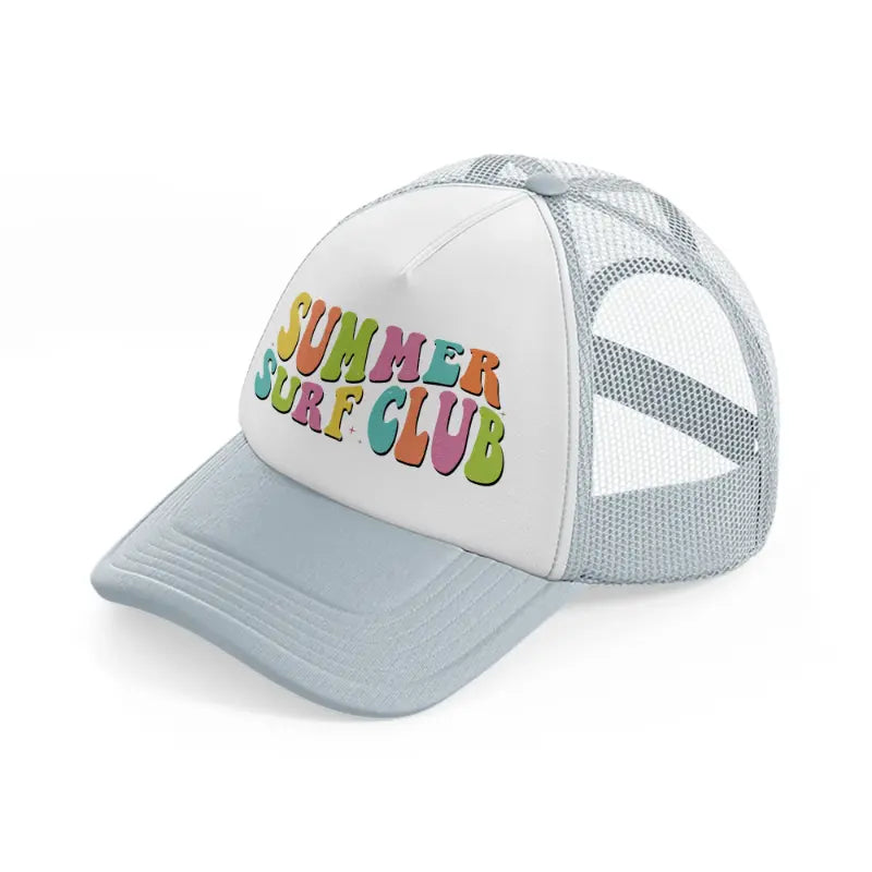 summer surf club  colors-grey-trucker-hat