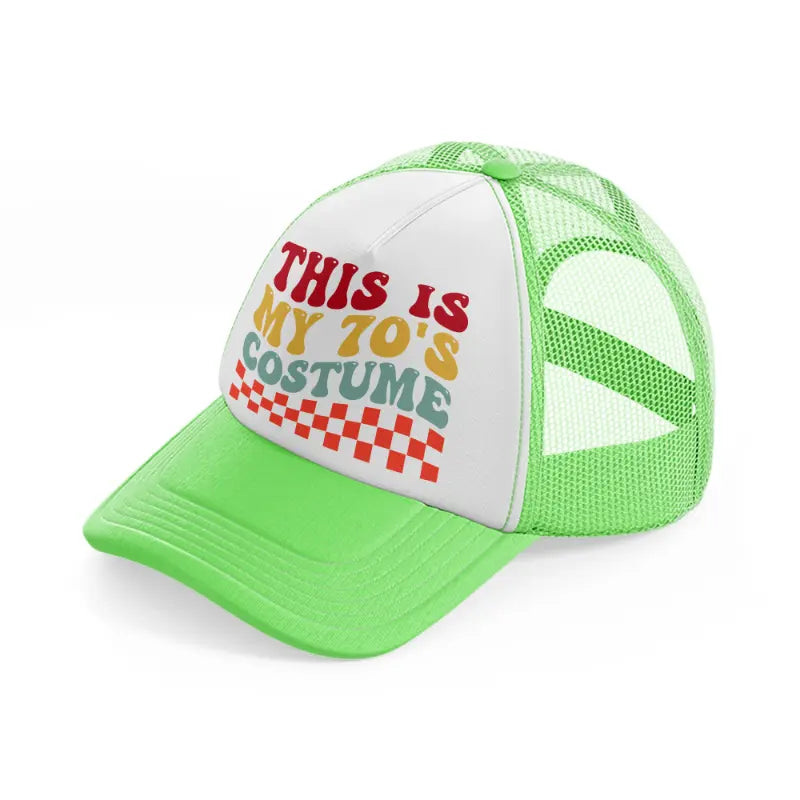 this is my 70's costume-lime-green-trucker-hat