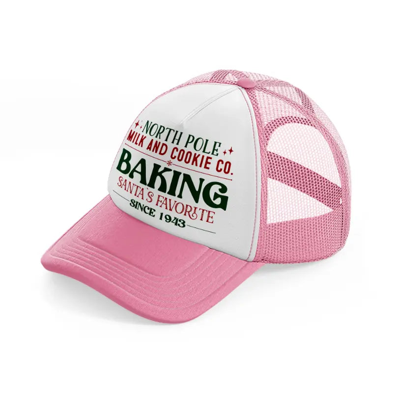 north pole milk and cookie co. baking santa's favorite-pink-and-white-trucker-hat