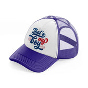 that's my boy purple trucker hat