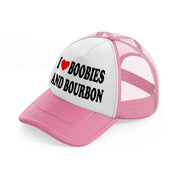 I 3 Boobies And Bourbon pink-and-white Trucker Hat