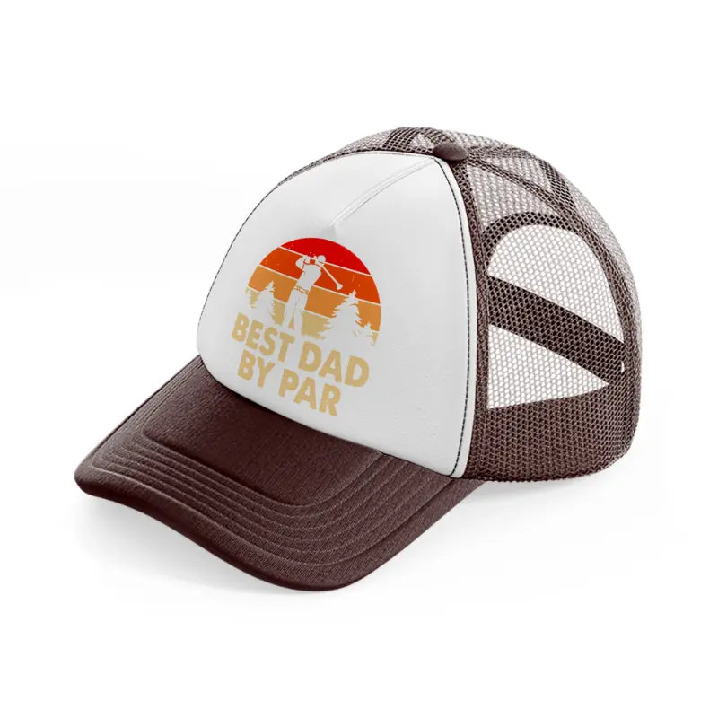 best dad by par orange-brown-trucker-hat