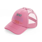 in my mama era-pink-trucker-hat