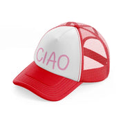 pink ciao-red-and-white-trucker-hat