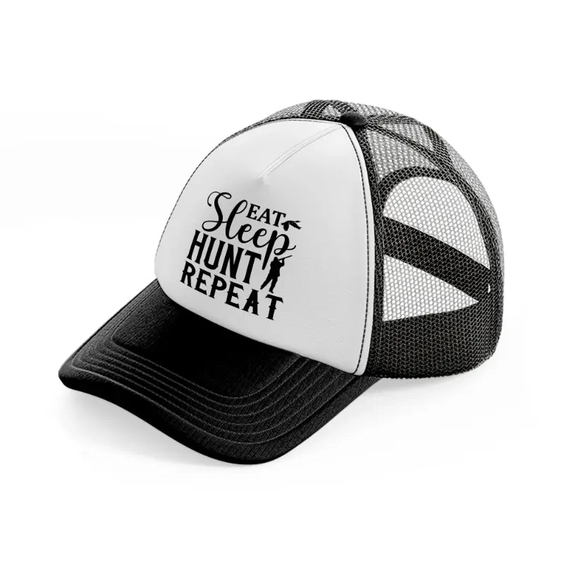eat sleep hunt repeat-black-and-white-trucker-hat