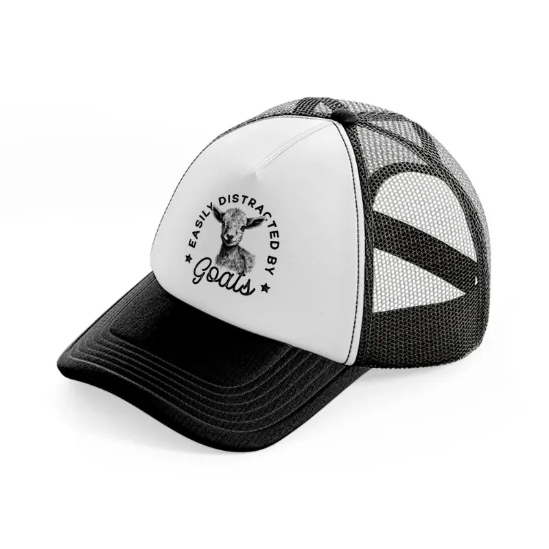 easily distracted by goats-black-and-white-trucker-hat