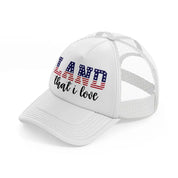 land that i love-01-white-trucker-hat