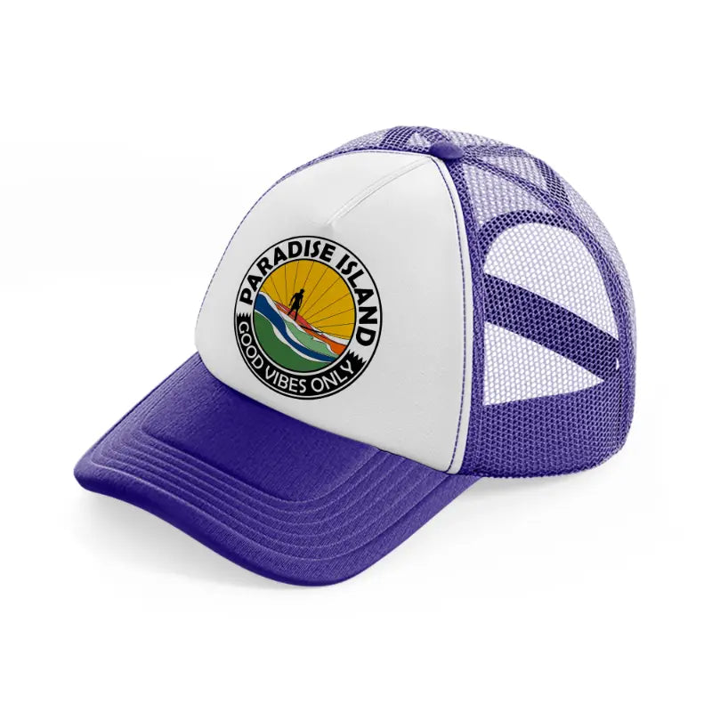 paradise island good vibes only purple trucker hat