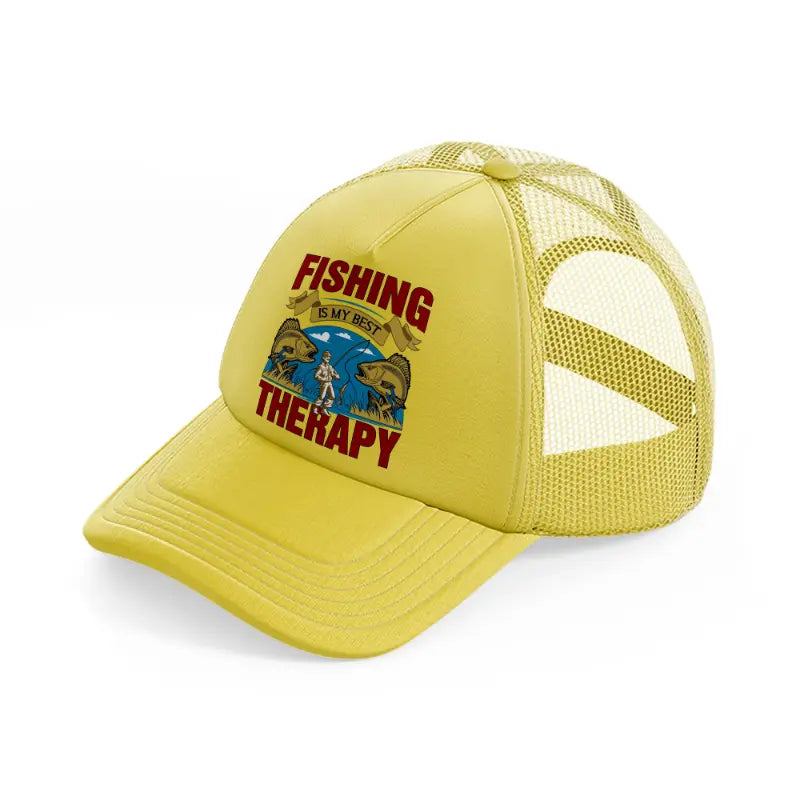 fishing is my best therapy-gold-trucker-hat