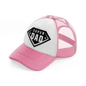 super dad black-pink-and-white-trucker-hat