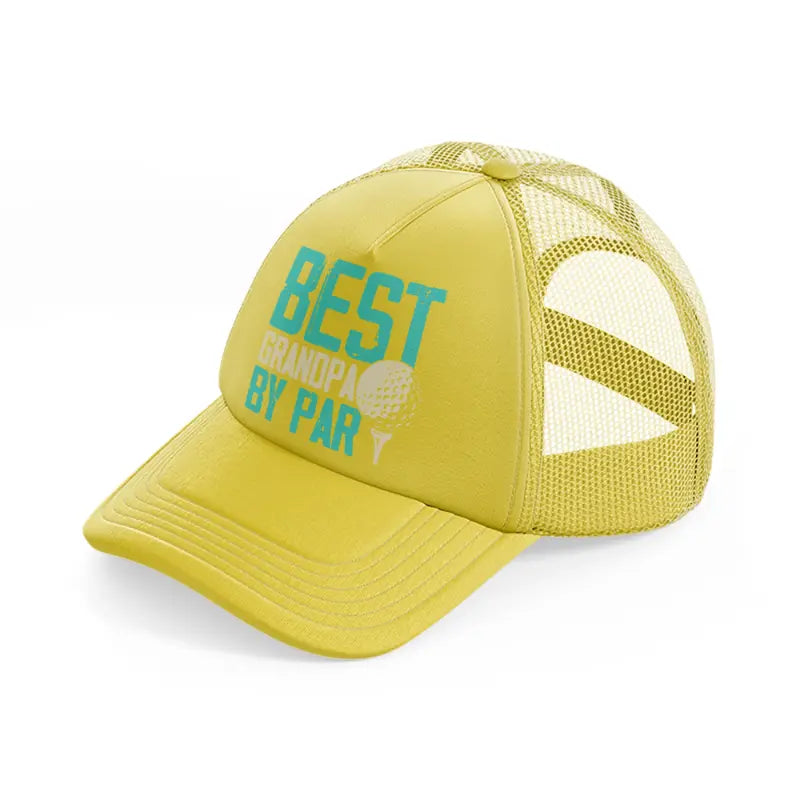 best grandpa by par blue gold trucker hat