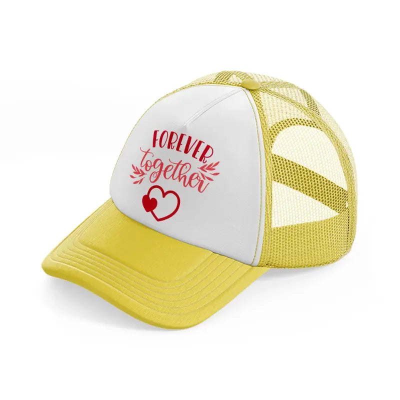 forever together-yellow-trucker-hat