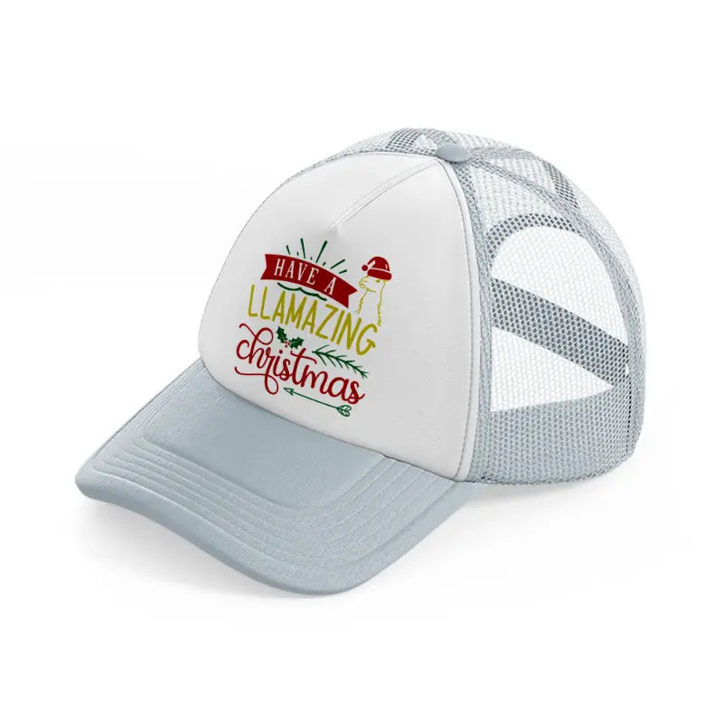 have a llamazing christmas-grey-trucker-hat