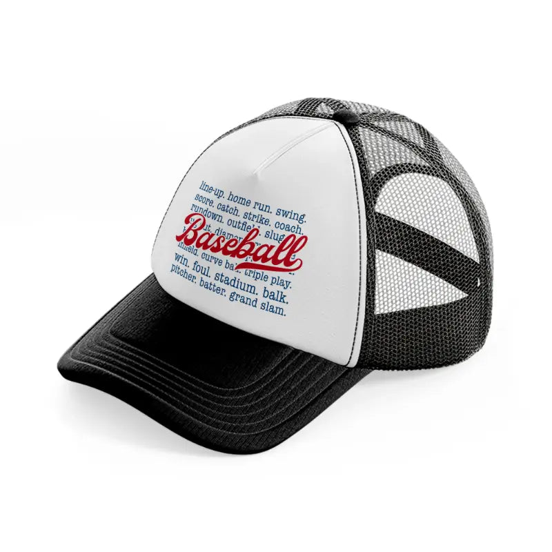 baseball  line up quote black and white trucker hat