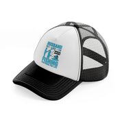 husband and wife fishing partners for life black and white trucker hat