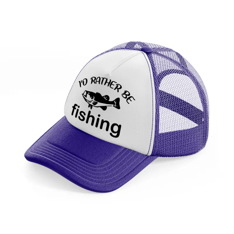 i'd rather be fishing text-purple-trucker-hat